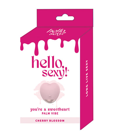 Hello Sexy! You're A Sweetheart