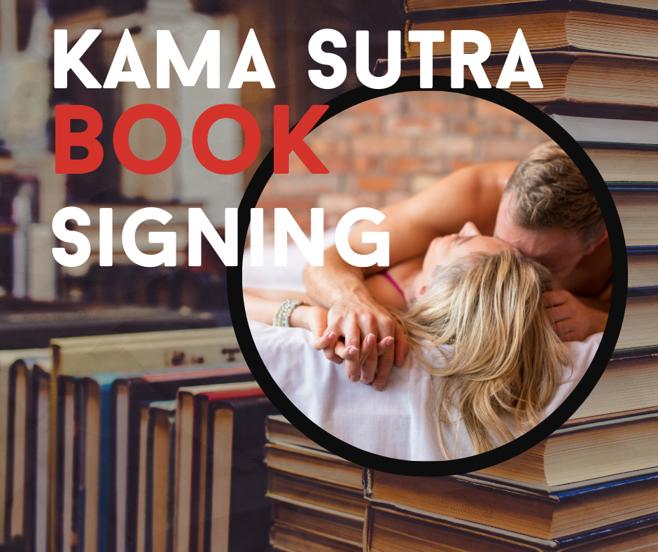 Immerse Yourself in Personalized Bliss: Exclusive Kama Sutra Book Signing Experience!