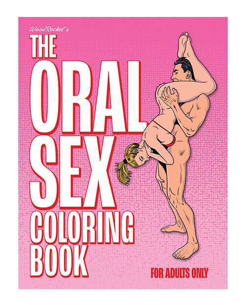 Wood Rocket The Oral Sex Coloring Book