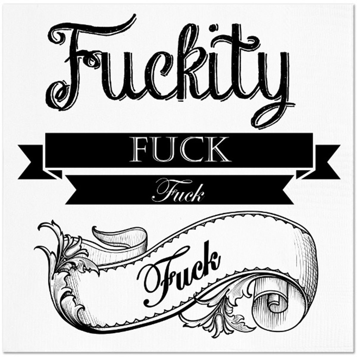 Twisted Wares Fuckity Fuck Fuck Fuck Napkins