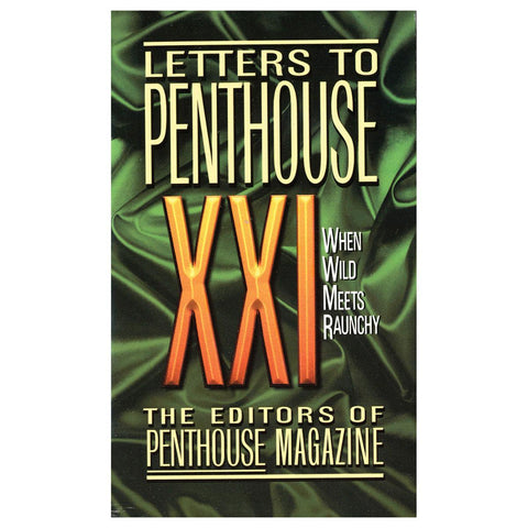 Letters to Penthouse XXI