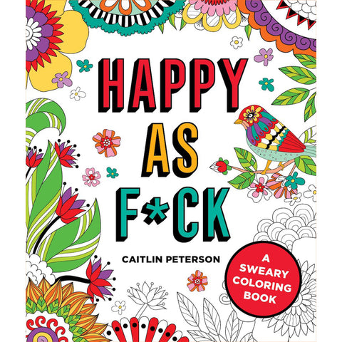 Happy as Fuck Coloring Book