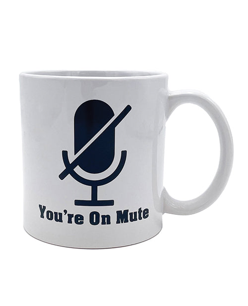 Attitude Mug Your'e On Mute