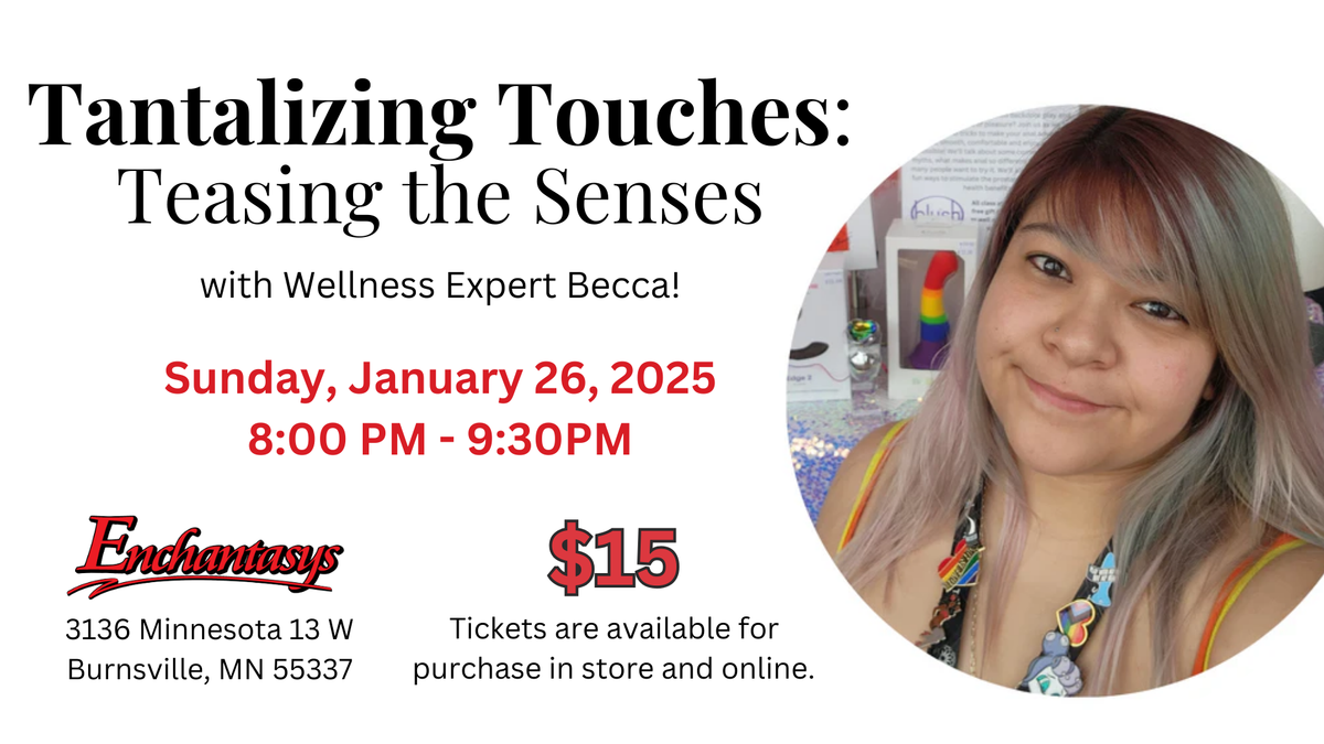 "Tantalizing Touches: Teasing the Senses" Tickets (Burnsville, MN)