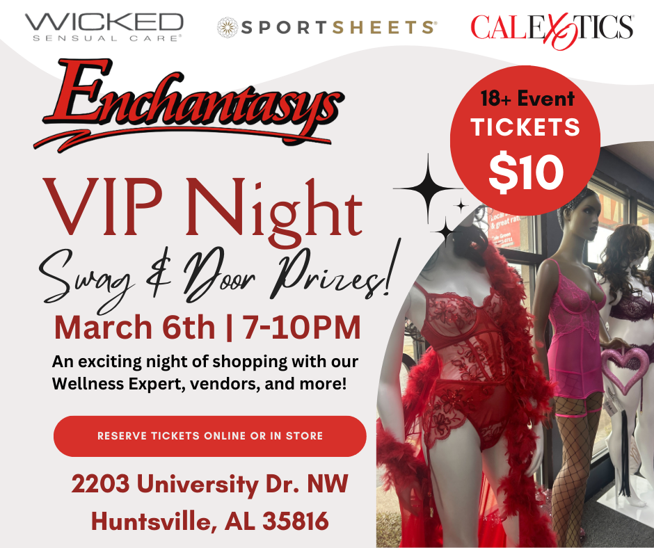 Enchantasys VIP Night (Huntsville, AL)