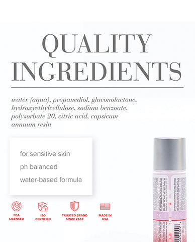 A list of ingredients for the warming Agape lubricant. Water (aqua), propanediol, gluconolactone, hydroxyethylcellulose, sodium benzoate, polysorbate 20, citric acid, capsicum, annuum resin.